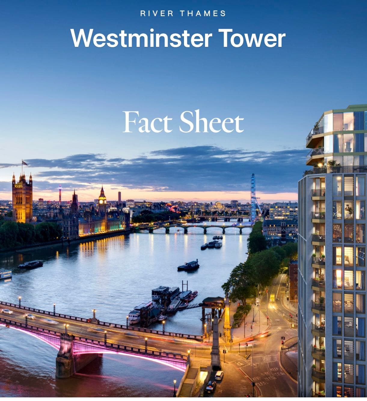 Westminster Tower New Apartments in London, 2 to 3 Bedrooms, Starting from £1.7 Million, Thames River View